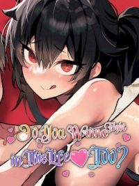 MangaPorn - Do You Wanna Fight in This Life, Too? Raw