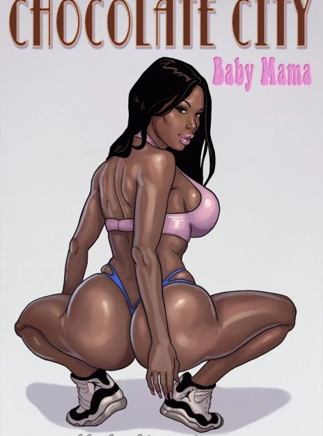 mangaporn.net - Chocolate City – Baby Mama [Blacknwhite]