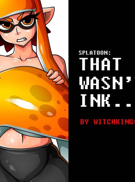 mangaporn.net - Splatoon That wasn’t ink… – witchking00